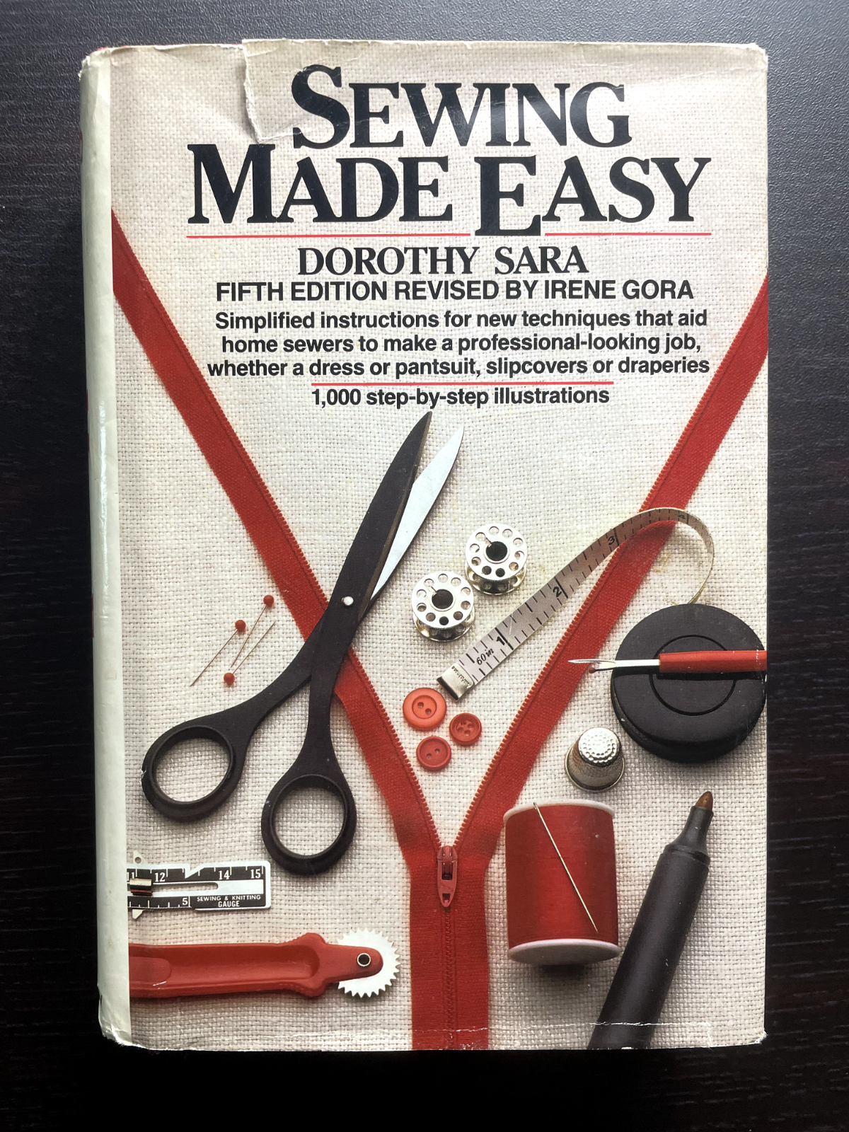 Sewing Made Easy by Dorothy Sara HCDJ fifth revised ed 1986