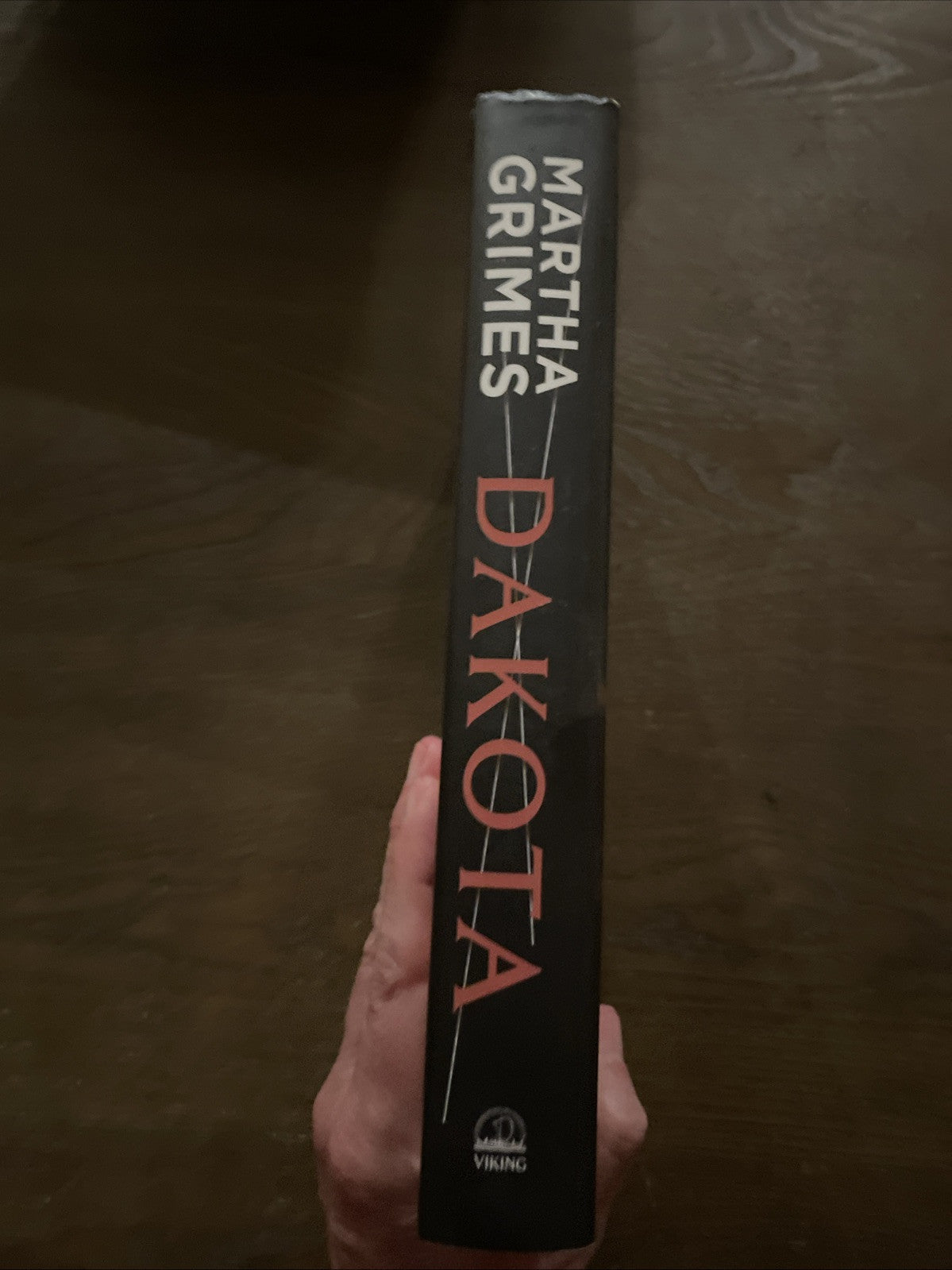 Dakota by Martha Grimes (Hardcover)
