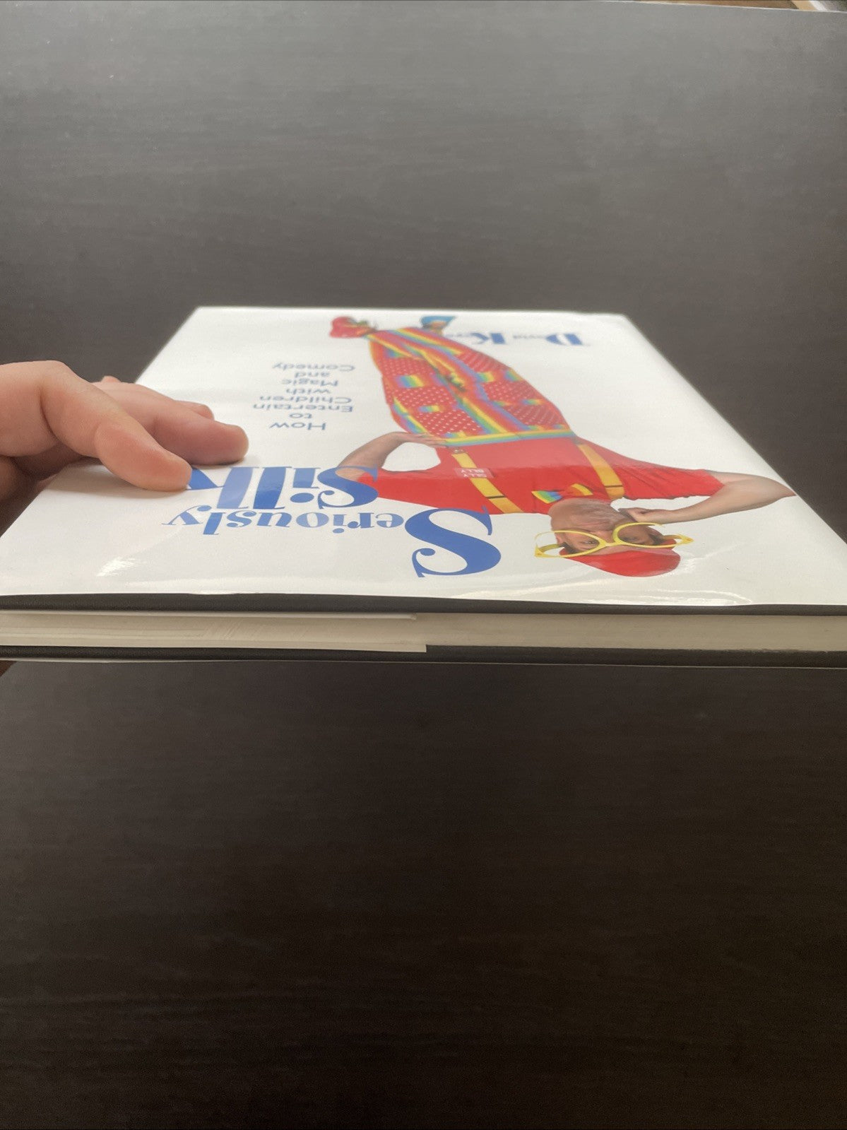 Seriously Silly Book By David Kaye Entertain Children With Magic And Comedy 2005