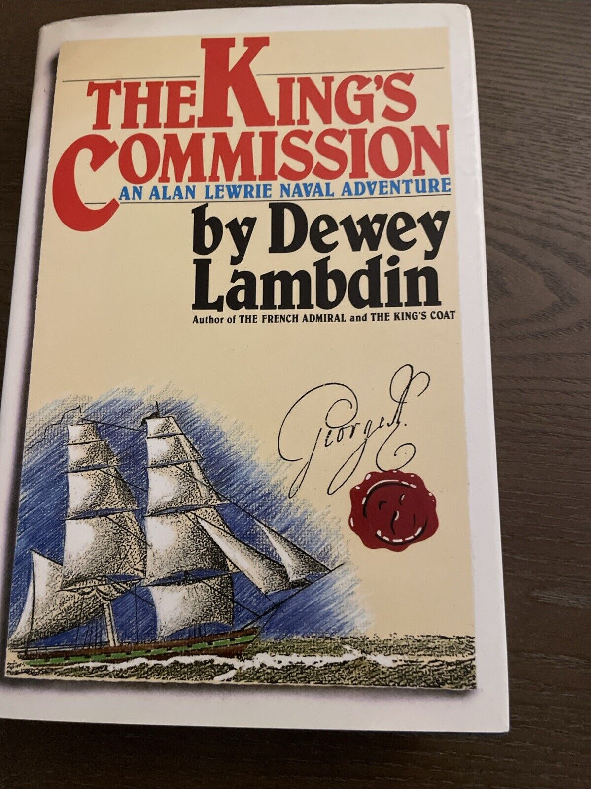 The King's Commission by Dewey Lambdin - Signed By Author