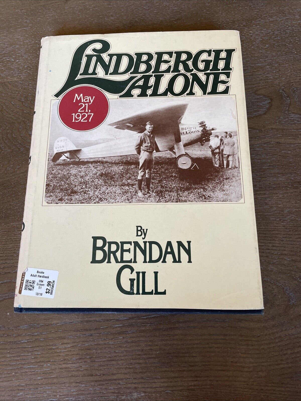 Lindbergh Alone by Brendan Gill (1977, Hardcover,1st edition)