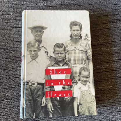 Shot in the Heart by Mikal Gilmore Doubleday Pub 1994 First Edition