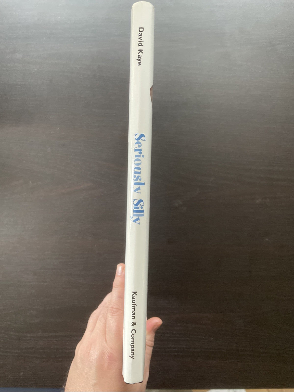 Seriously Silly Book By David Kaye Entertain Children With Magic And Comedy 2005