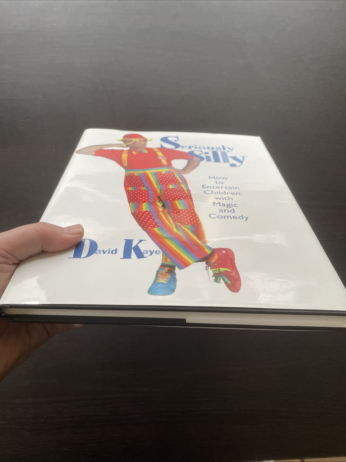 Seriously Silly Book By David Kaye Entertain Children With Magic And Comedy 2005