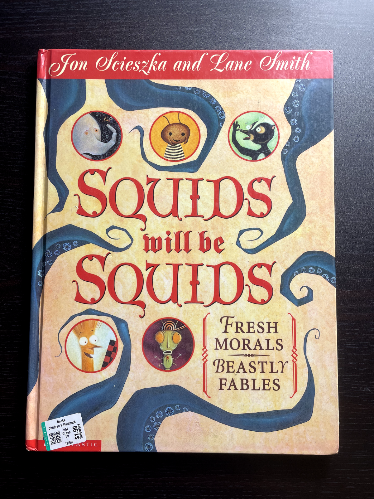 Squids Will Be Squids: Fresh Morals, Beastly Fables - Hardcover