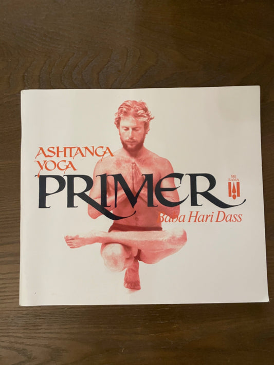 Ashtanga Yoga Primer - Paperback By Hari Dass, Baba