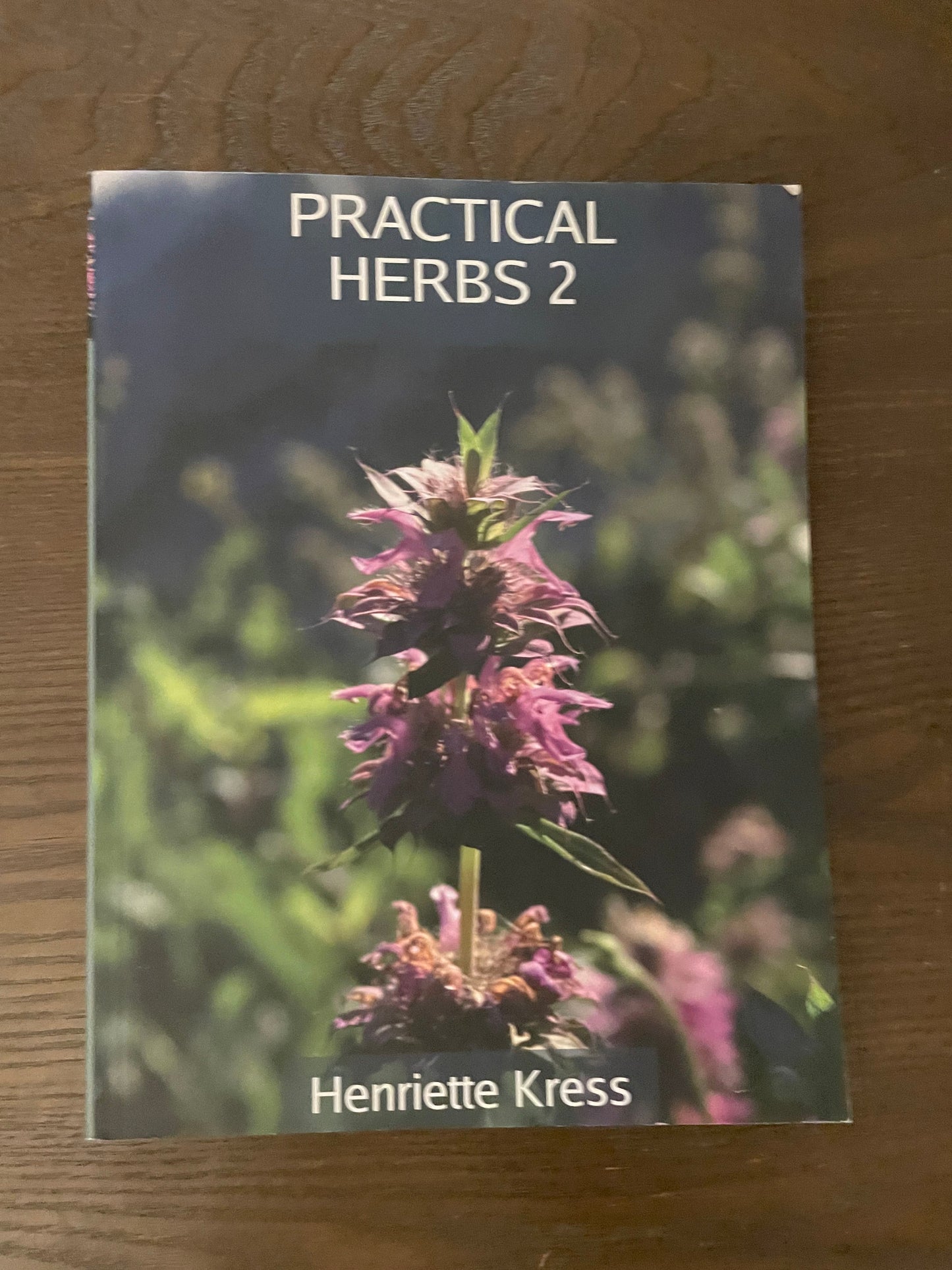 Practical Herbs 2 (Practical Herbs series) by Kress