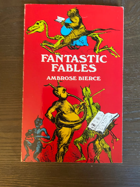 Fantastic Fables Paperback Ambrose Bierce