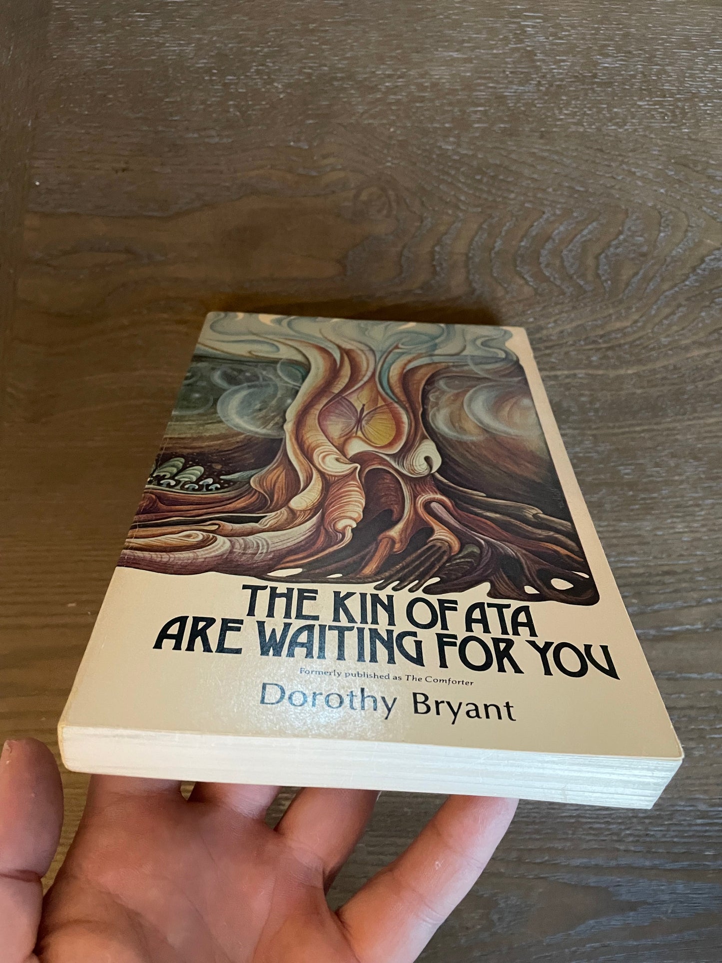 The Kin of Ata Are Waiting for You by Dorothy Bryant 1971