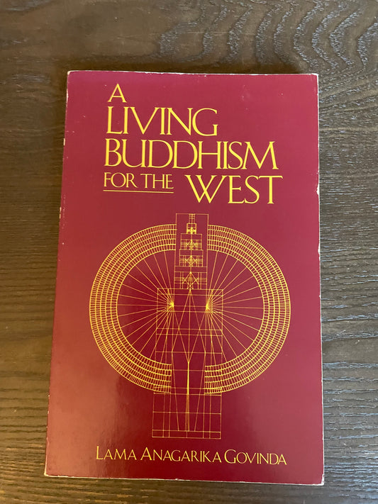 Living Buddhism for the West - Lama Anagarika Govinda