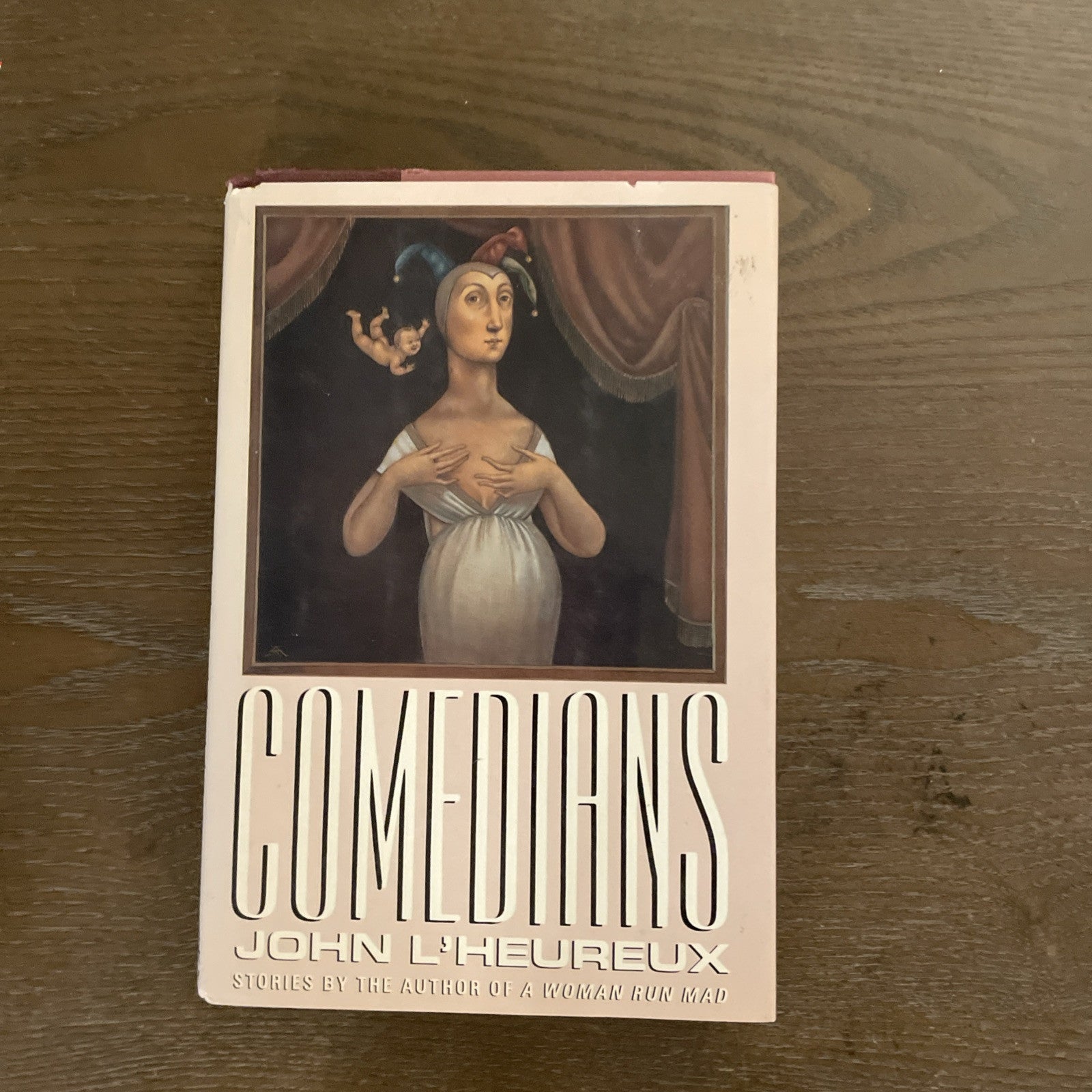Comedians by John L'Heureux