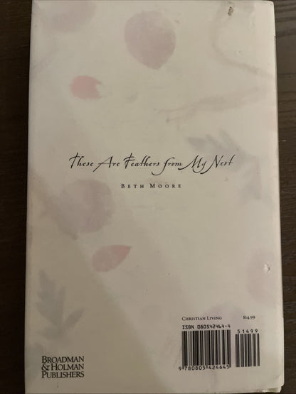 Feathers from My Nest: A Mother's Reflections by Beth Moore