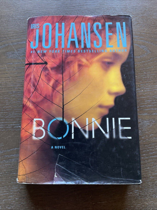 Eve Duncan Ser.: Bonnie by Iris Johansen (2011, Hardcover)